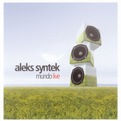 Disco de Aleks Syntek: “Mundo Live” Disco de Aleks Syntek: “Mundo Live”