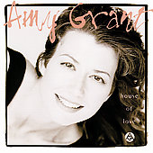 Amy Grant Album: “House of Love [Remaster]”