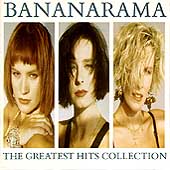 Bananarama Album: “Greatest Hits” Bananarama Album: “Greatest Hits”
