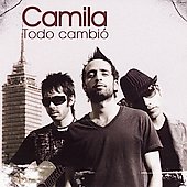 Disco de Camila: “Todo Cambio” Disco de Camila: “Todo Cambio”