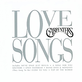 Carpenters Album: “Love Songs” Carpenters Album: “Love Songs”