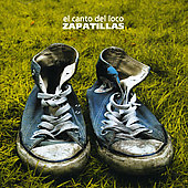Disco de El Canto Del Loco: “Zapatillas (Edicion Cristal)”