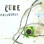 The Cure Album: “Freakshow (Mix 13) [Single]”