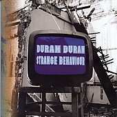 Duran Duran Album: “Strange Behaviour” Duran Duran Album: “Strange Behaviour”