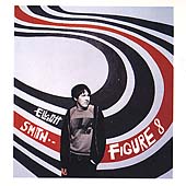Elliott Smith Album: “Figure 8” Elliott Smith Album: “Figure 8”