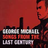 George Michael Album: “Songs From the Last Century”
