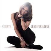 Jennifer Lopez Album: “Rebirth”