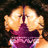 Disco de Jennifer Lopez: “Brave” Disco de Jennifer Lopez: “Brave”
