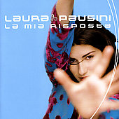 Disco de Laura Pausini: “La Mia Risposta” Disco de Laura Pausini: “La Mia Risposta”