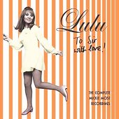 Lulu Album: “To Sir With Love: Complete Mickie Most Recordings”