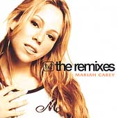 Disco de Mariah Carey: “The Remixes” Disco de Mariah Carey: “The Remixes”
