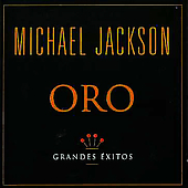 Michael Jackson Album: “Oro-Grandes Exitos”