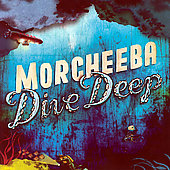 Disco de Morcheeba: “Dive Deep” Disco de Morcheeba: “Dive Deep”