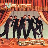 *NSYNC Album: “No Strings Attached” *NSYNC Album: “No Strings Attached”