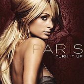Disco de Paris Hilton: “Turn It Up [Maxi Single]”