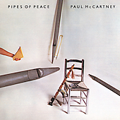 Paul McCartney Album: “Pipes of Peace” Paul McCartney Album: “Pipes of Peace”