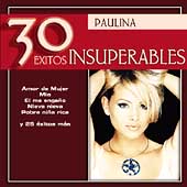 Disco de Paulina Rubio: “30 Exitos Insuperables”