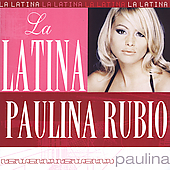 Disco de Paulina Rubio: “La Latina”