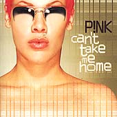 P!nk Album: “Can't Take Me Home” P!nk Album: “Can't Take Me Home”