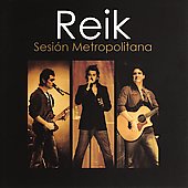 Disco de Reik: “Sesion Metropolitana”