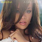 Disco de Rihanna: “A Girl Like Me [Digipak]”