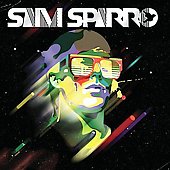 Sam Sparro Album: “Sam Sparro”