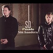 Sin Bandera Album: “Pasado” Sin Bandera Album: “Pasado”