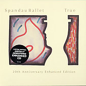 Spandau Ballet Album: “True (Remastered/Enhanced) [Limited]”