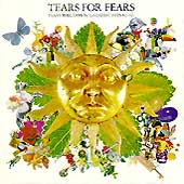 Tears for Fears Album: “Tears Roll Down (The Hits 1982-92)” Tears for Fears Album: “Tears Roll Down (The Hits 1982-92)”