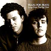 Tears for Fears Album: “Songs From the Big Chair [Remaster]”