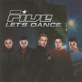 5ive Album: “Let's Dance”