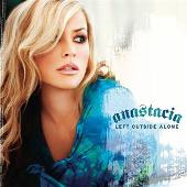 Disco de Anastacia: “Left Outside Alone”