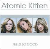 Atomic Kitten Album: “Feels So Good [Canada]”