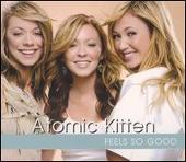 Atomic Kitten Album: “Feels So Good [Japan Bonus CD]”