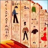 Disco de The B-52's: “Mesopotamia”