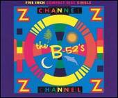 Disco de The B-52's: “Channel Z [UK]”
