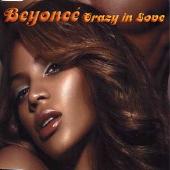Beyoncé Album: “Crazy In Love”