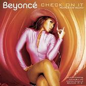Beyoncé Album: “Check On It (Bama Boyz Reggaeton Remix)”