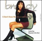 Disco de Brandy: “U Don't Know Me [US]”