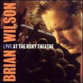 Disco de Brian Wilson: “Live at the Roxy Theatre [Bonus Tracks]”