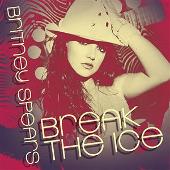 Britney Spears Album: “Break The Ice/Everybody”