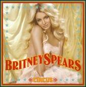 Britney Spears Album: “Circus [Deluxe Edition]”