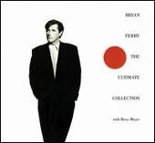 Bryan Ferry Album: “Ultimate Collection [EG]”