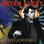 Disco de Bryan Ferry: “Dylanesque”