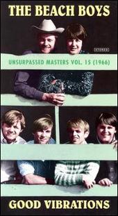 Disco de The Beach Boys: “Unsurpassed Masters, Vol. 15 (1966) "Good Vibrations"”