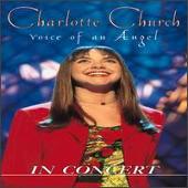 Charlotte Church Album: “Voice of an Angel in Concert”