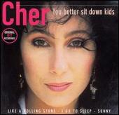 Cher Album: “You Better Sit Down Kids”