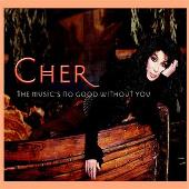 Cher Album: “Music's No Good Without You [Japan]”