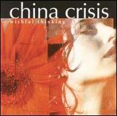 China Crisis Album: “Wishful Thinkin'”