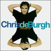 Chris De Burgh Album: “This Way Up”